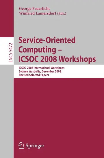 Cover of Service-Oriented Computing - ICSOC 2008 Workshops
