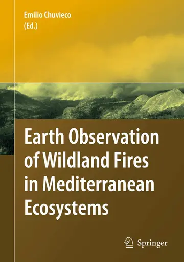 Cover of Earth Observation of Wildland Fires in Mediterranean Ecosystems