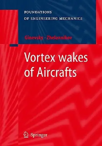 Cover of Vortex Wakes of Aircrafts