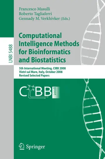 Cover of Computational Intelligence Methods for Bioinformatics and Biostatistics