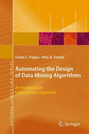 Cover of Automating the Design of Data Mining Algorithms