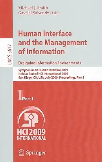 Cover of Human Interface and the Management of Information. Designing Information Environments