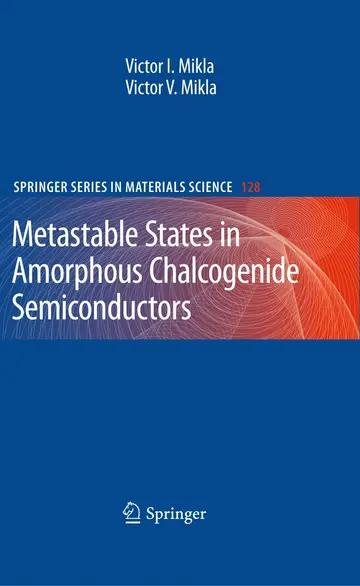 Cover of Metastable States in Amorphous Chalcogenide Semiconductors