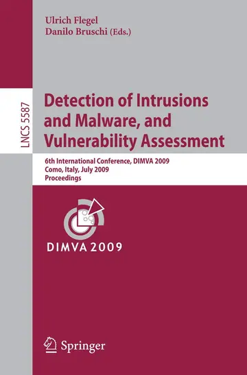 Cover of Detection of Intrusions and Malware, and Vulnerability Assessment