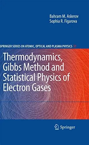 Cover of Thermodynamics, Gibbs Method and Statistical Physics of Electron Gases