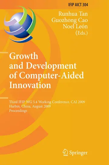 Cover of Growth and Development of Computer Aided Innovation