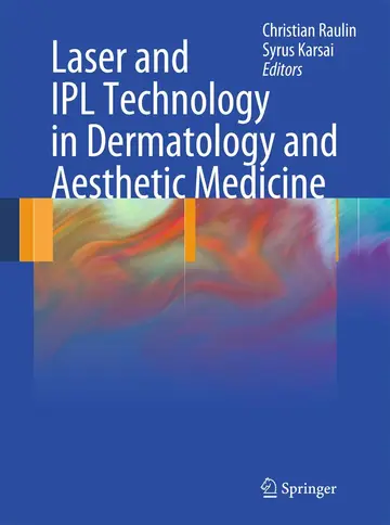 Cover of Laser and IPL Technology in Dermatology and Aesthetic Medicine