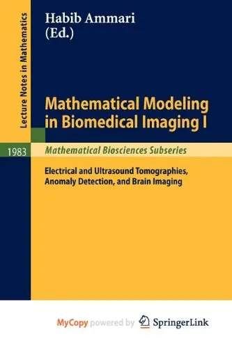 Cover of Mathematical Modeling in Biomedical Imaging I
