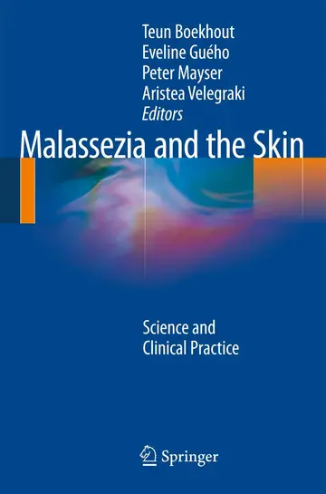 Cover of Malassezia and the Skin