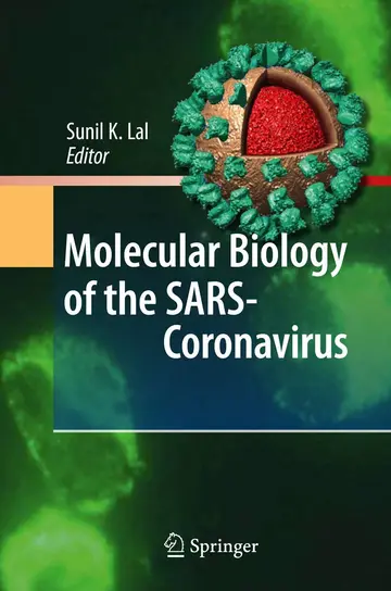 Cover of Molecular Biology of the SARS-Coronavirus