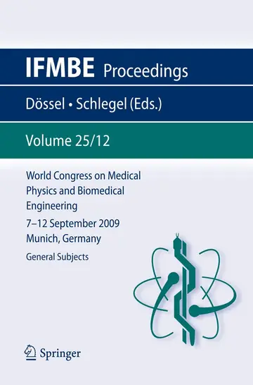 Cover of World Congress on Medical Physics and Biomedical Engineering September 7 - 12, 2009 Munich, Germany