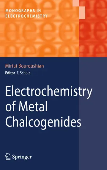 Cover of Electrochemistry of Metal Chalcogenides