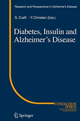 Cover of Diabetes, Insulin and Alzheimer's Disease