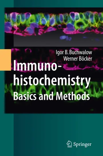 Cover of Immunohistochemistry Basics and Methods