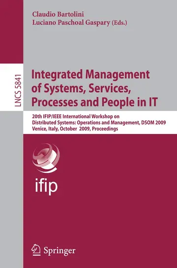 Cover of Integrated Management of Systems, Services, Processes and People in IT