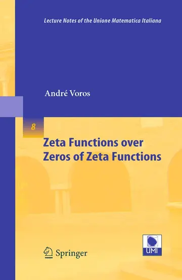 Cover of Zeta Functions over Zeros of Zeta Functions