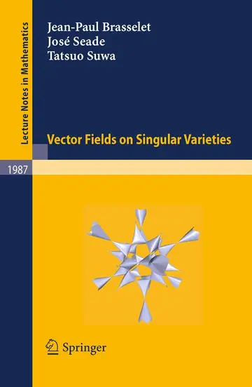 Cover of Vector fields on Singular Varieties