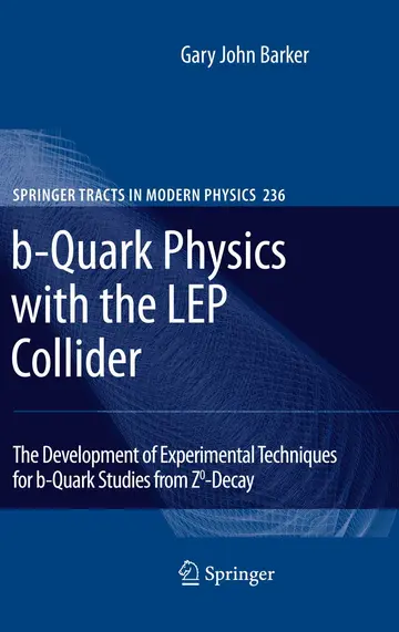 Cover of b-Quark Physics with the LEP Collider