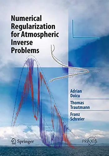 Cover of Numerical Regularization for Atmospheric Inverse Problems