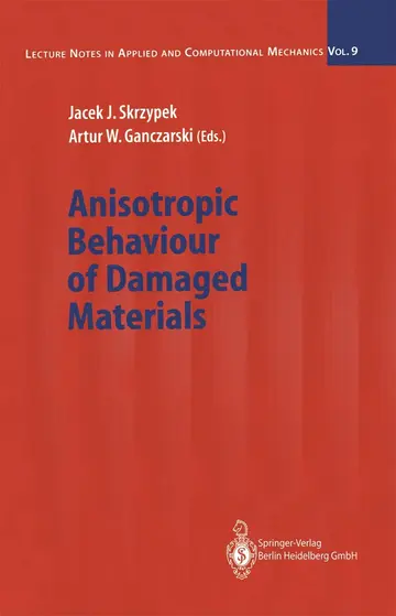 Cover of Anisotropic Behaviour of Damaged Materials