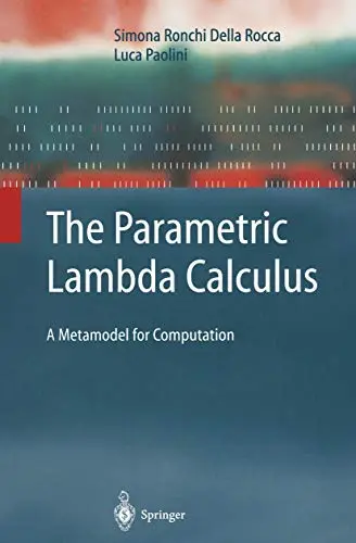 Cover of The Parametric Lambda Calculus