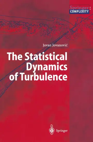 Cover of The Statistical Dynamics of Turbulence