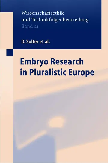 Cover of Embryo Research in Pluralistic Europe