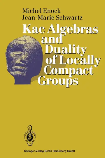 Cover of Kac Algebras and Duality of Locally Compact Groups