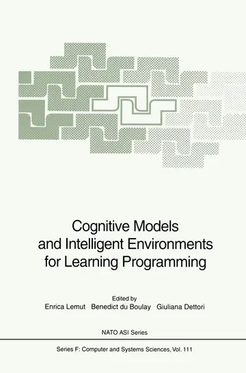 Cover of Cognitive Models and Intelligent Environments for Learning Programming