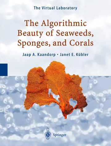 Cover of The Algorithmic Beauty of Seaweeds, Sponges and Corals
