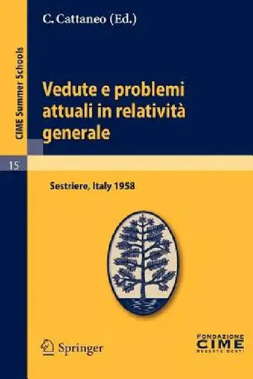 Cover of Vedute E Problemi Attuali in Relatività Generale