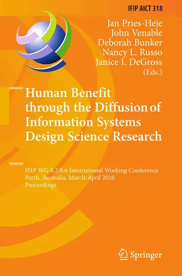 Cover of Human Benefit through the Diffusion of Information Systems Design Science Research