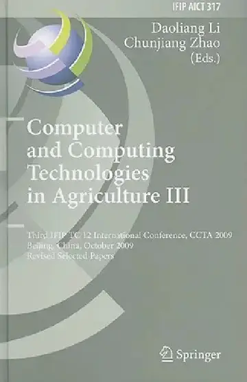 Cover of Computer and Computing Technologies in Agriculture III