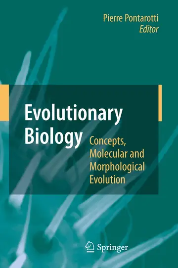 Cover of Evolutionary Biology - Concepts, Molecular and Morphological Evolution