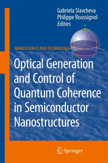 Cover of Optical Generation and Control of Quantum Coherence in Semiconductor Nanostructures
