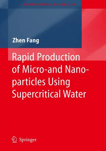 Cover of Rapid Production of Micro- and Nano-particles Using Supercritical Water