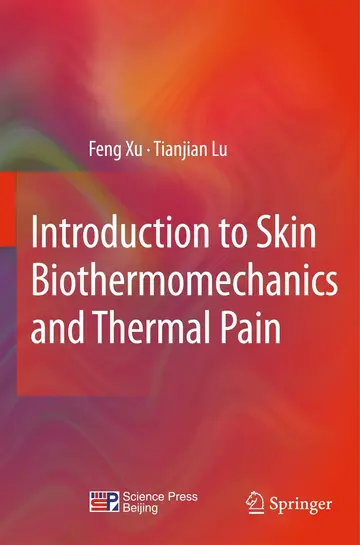 Cover of Introduction to Skin Biothermomechanics and Thermal Pain