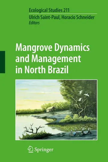 Cover of Mangrove Dynamics and Management in North Brazil