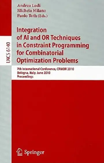 Cover of Integration of AI and OR Techniques in Constraint Programming for Combinatorial Optimization Problems