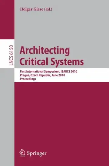 Cover of Architecting Critical Systems