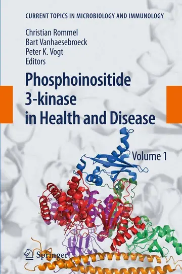 Cover of Phosphoinositide 3-kinase in Health and Disease