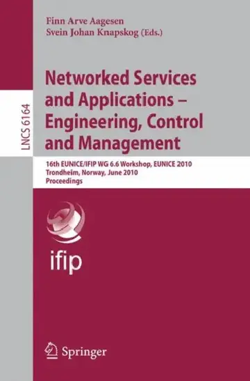 Cover of Networked Services and Applications - Engineering, Control and Management