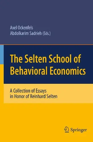 Cover of The Selten School of Behavioral Economics