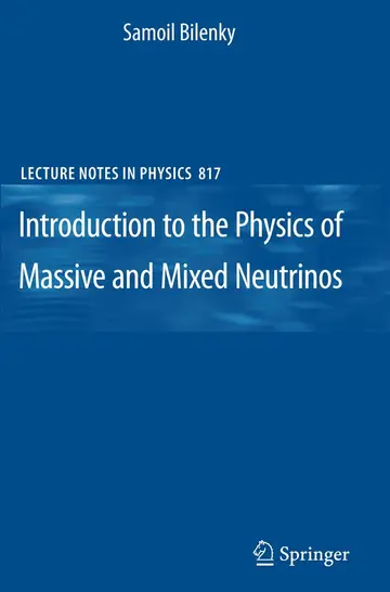 Cover of Introduction to the Physics of Massive and Mixed Neutrinos
