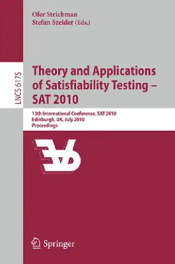 Cover of Theory and Applications of Satisfiability Testing - SAT 2010