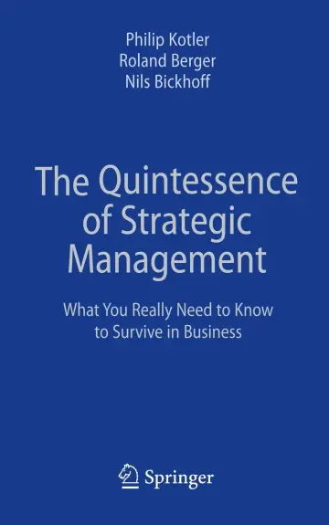 Cover of The Quintessence of Strategic Management