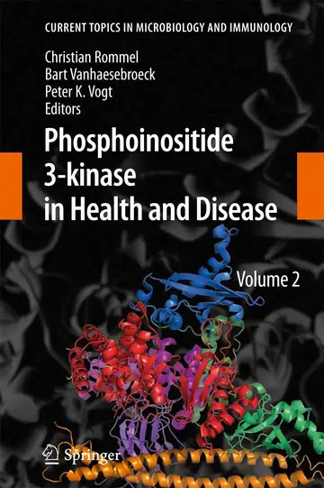 Cover of Phosphoinositide 3-kinase in Health and Disease