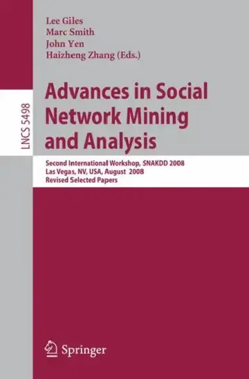 Cover of Advances in Social Network Mining and Analysis