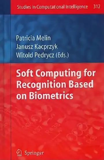 Cover of Soft Computing for Recognition Based on Biometrics