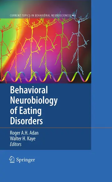 Cover of Behavioral Neurobiology of Eating Disorders